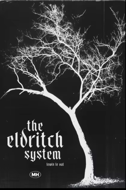 MagiKing: The Eldritch System by Lewis Le Val